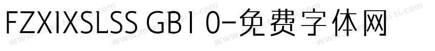 FZXIXSLSS GB1 0字体转换